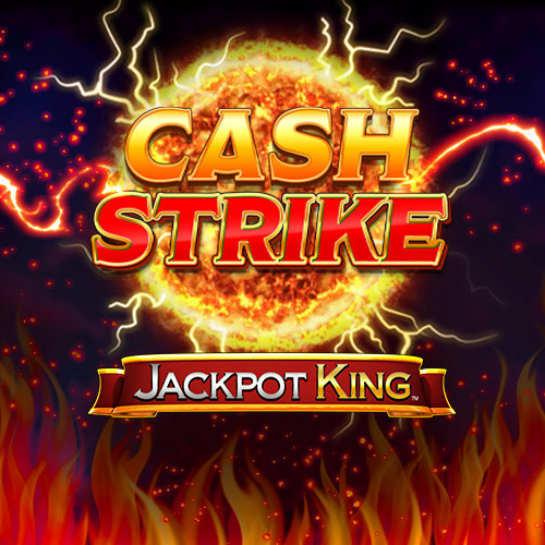 Cash Strike Jackpot King
