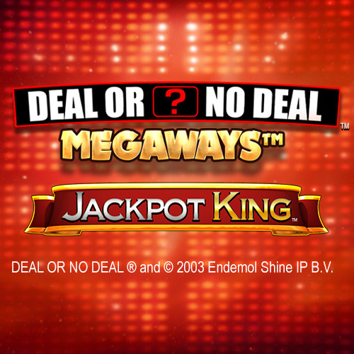 Deal or No Deal Megaways Jackpot King