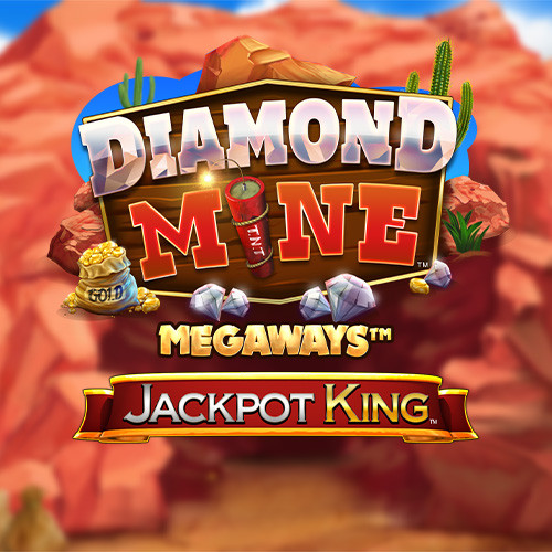 Diamond Mine Megaways™ Jackpot King