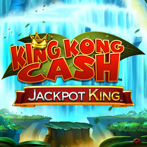 King Kong Cash Jackpot King