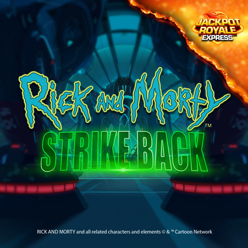 Rick And Morty Strike Back Jackpot Royale Express