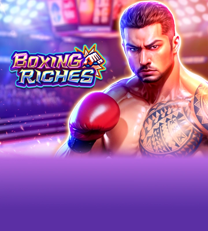BOXING RICHES
