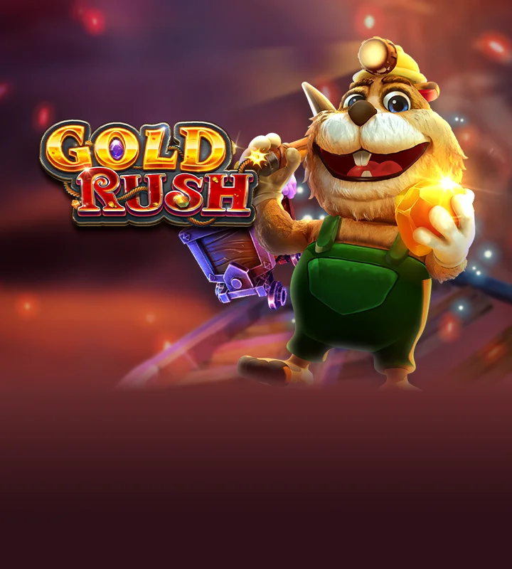 GOLD RUSH