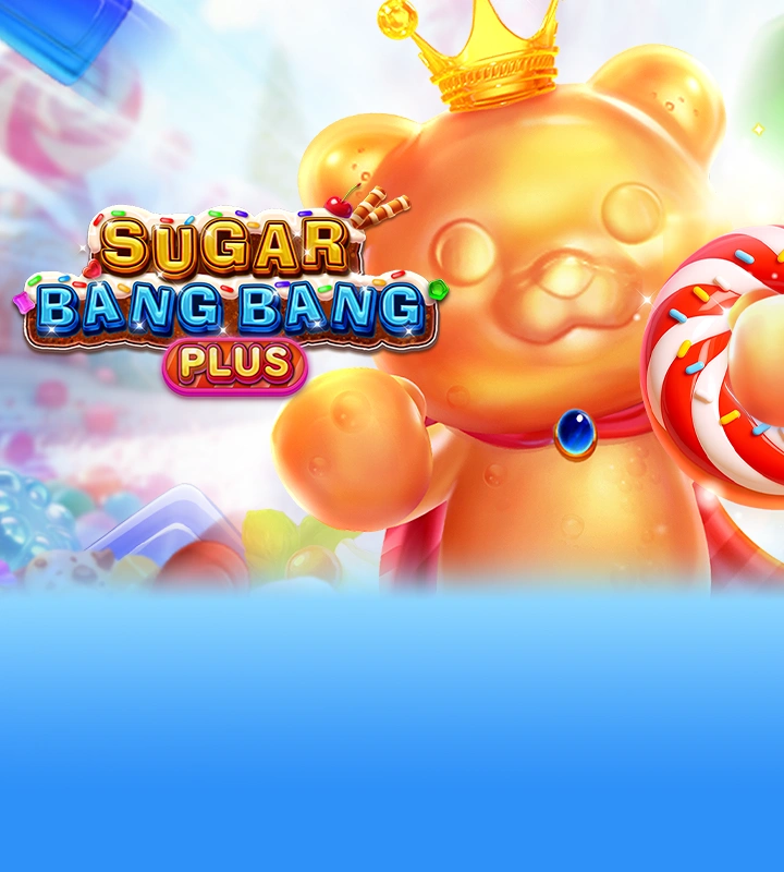 SUGAR BANG BANG PLUS