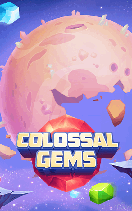 Colossal Gems