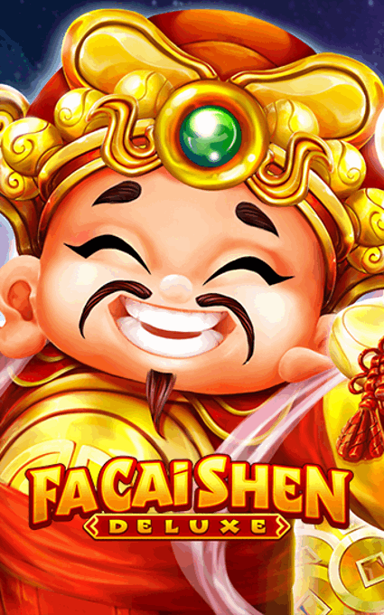 Fa Cai Shen Deluxe