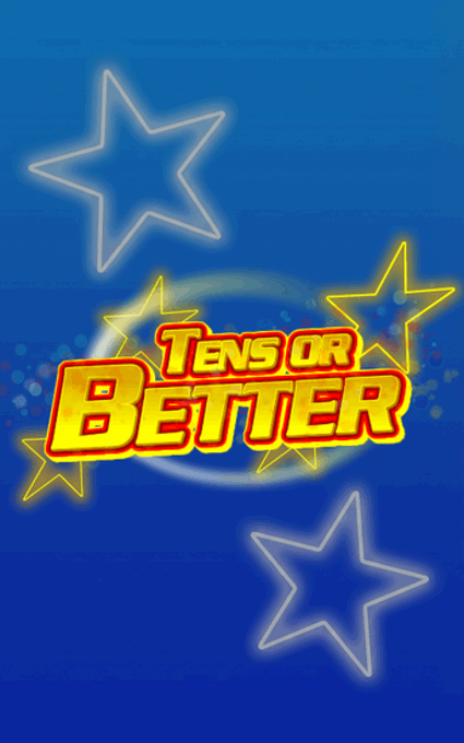 Tens or Better