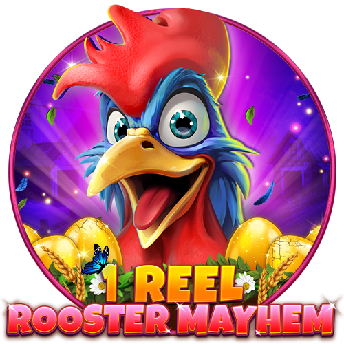 1 Reel – Rooster Mayhem