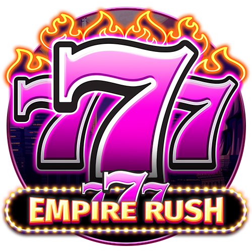777 – Empire Rush