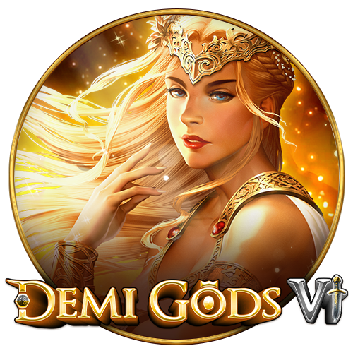 Demi Gods VI