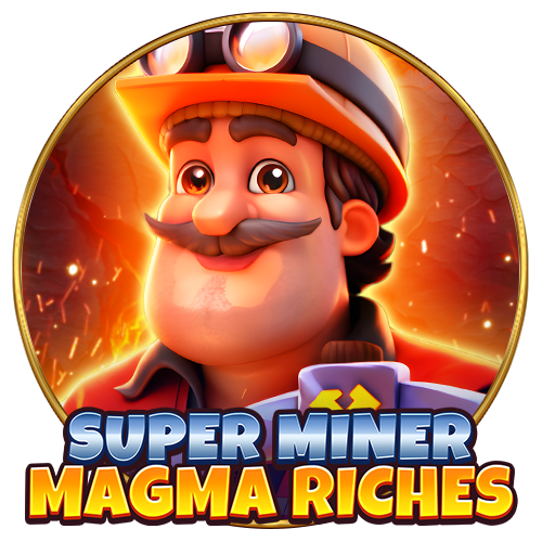 Super Miner – Magma Riches