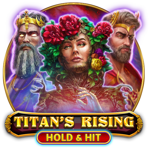 Titan’s Rising – Hold & Hit