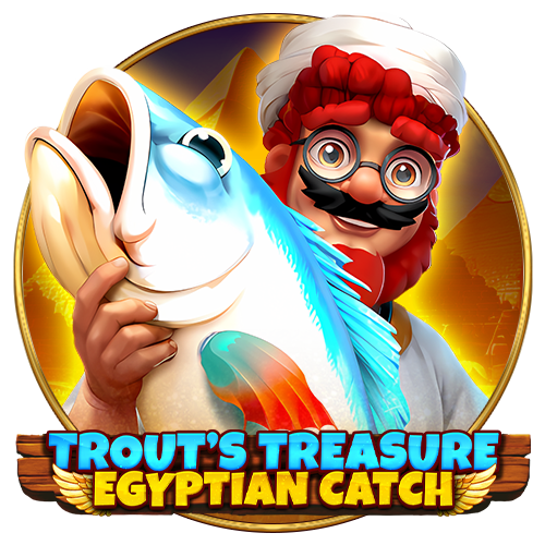 Trout’s Treasure – Egyptian Catch